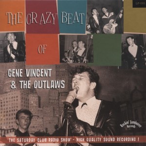 Vincent ,Gene And The Outlaws - The Crazy Beat Of .. (ltd 10" )